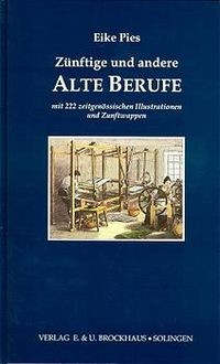 Zünftige und andere alte